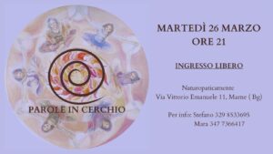 Parole in Cerchio @ Studio Olistico Naturopaticamente | Marne | Lombardia | Italia